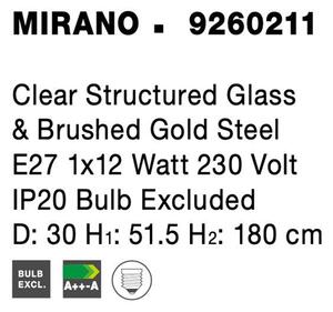 Nova Luce Závěsné svítidlo MIRANO čiré strukturované sklo a broušená zlatá Ocel E27 1x12W