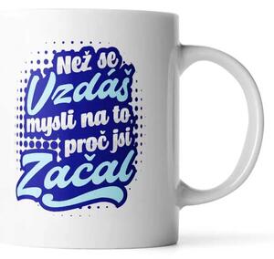 Sablio Hrnek Než se vzdáš, mysli na to, proč jsi začal - 330 ml - standard