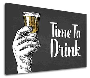 Obraz na stěnu s textem Čas na drink - 40x60 cm