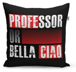 Sablio Polštář La Casa de Papel Professor or Bella Ciao motiv 3 - 40x40 cm