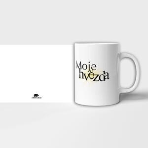 Hrnek s textem "Moje hvězda"