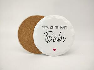 Díky, že tě mám babi - Podtácek