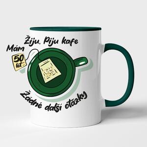 Hrnek - Žiju, Piju kafe a mám 50