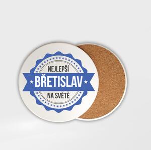 Podtácek Břetislav je nejlepší na svě