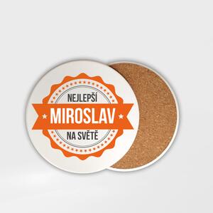 Podtácek Miroslav je nejlepší na svět
