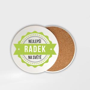 Podtácek Radek je nejlepší na světě