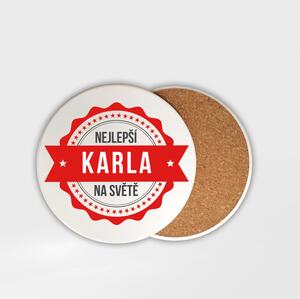 Podtácek Karla je nejlepší na světě