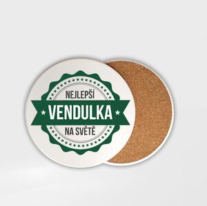 Podtácek Vendulka je nejlepší na světě