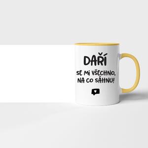 Hrnek Daří se mi všechno na co sáhnu