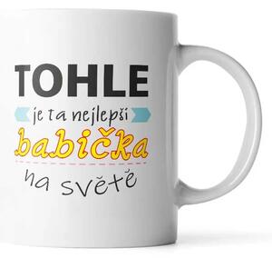 Sablio Hrnek Tohle je ta nejlepší babička na světě - 330 ml - standard