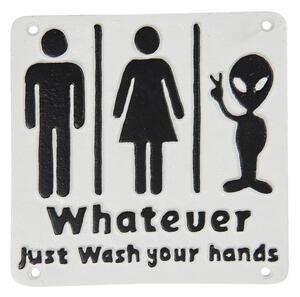Clayre eff Dekorativní cedulka Wathever, Just Wash Your Hands
