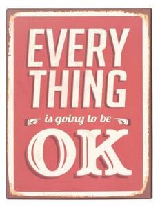 Clayre eff Plechová cedule EVERYTHING OK