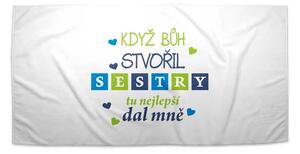 Sablio Ručník Když Bůh stvořil sestry - 30x50 cm