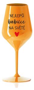 NEJLEPŠÍ BABIČCE NA SVĚTĚ - oranžová nerozbitná sklenice na víno 470 ml