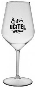 SUPER UČITEL - čirá nerozbitná sklenička na víno 470 ml