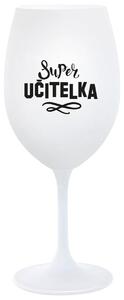 SUPER UČITELKA - bílá sklenička na víno 350 ml