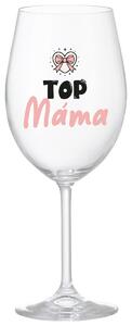 TOP MÁMA - čirá sklenička na víno 350 ml