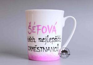 Porcelánový hrnek - šéfová těch nejlepších zaměstnanců