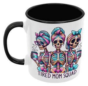 Tired Mom Squad | keramický hrnek 330ml, různé barvy - Černá