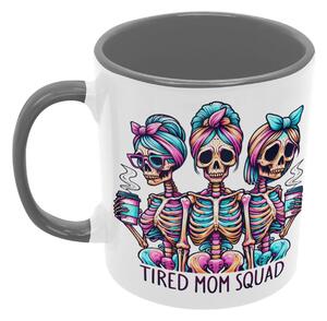 Tired Mom Squad | keramický hrnek 330ml, různé barvy - Šedá