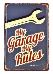 Ceduľa My Garage My Rules Vintage style 30cm x 20cm Plechová tabuľa