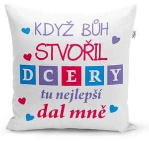 Sablio Polštář Když Bůh stvořil dcery: 40x40 cm