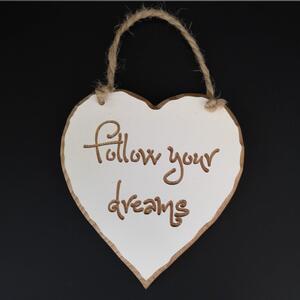 AMADEA Dřevěné srdce s rytým textem - Follow your dreams, masivní dřevo, 16x15x1 cm