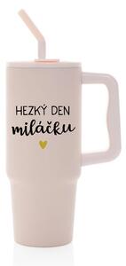 HEZKÝ DEN MILÁČKU - růžový cestovní termohrnek 900 ml