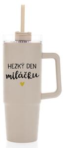 HEZKÝ DEN MILÁČKU - béžový cestovní termohrnek s průhledným víčkem 900 ml