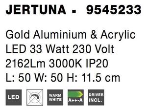 Nova Luce Stropní LED svítidlo JERTUNA zlatý hliník a akryl 33W 3000K