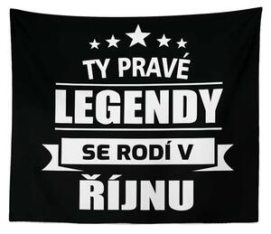 Sablio Deka Ty pravé legendy se rodí v říjnu: 150x120 cm