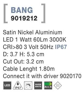 NV 9019212 Venkovní zapuštěné svítidlo do země BANG nikl satén hliník LED 1W 3000K 3V IP67 délka kabelu 1.80m použijte driver 9020170 - NOVA LUCE