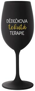 DĚDEČKOVA TEKUTÁ TERAPIE - černá vtipná sklenice na víno 350 ml