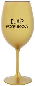 ELIXÍR PROTIBLBEČKOVÝ - zlatá sklenice na víno s nápisem 350 ml
