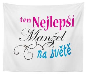 Sablio Deka Ten nejlepší manžel na světě: 150x120 cm