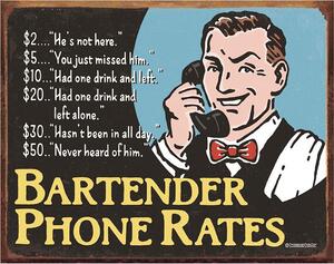 Plechová cedule Bartenders Phone Rates 32 cm x 40 cm