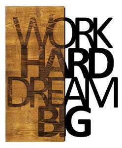 Wallity Nástěnná dřevěná dekorace WORK DREAM hnědá/černá