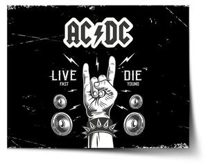 Sablio Plakát ACDC Live fast, die young - 60x40 cm