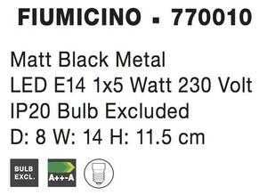 Nova Luce Bodové svítidlo FIUMICINO matný černý kov E14 1x5W