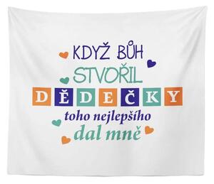 Sablio Deka Když Bůh stvořil dědečky: 150x120 cm