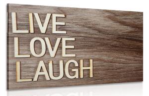 Obraz se slovy - Live Love Laugh