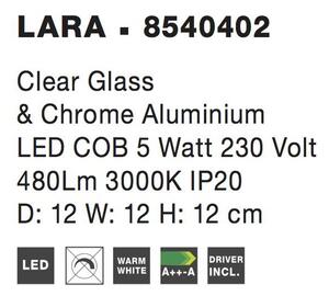 Nova Luce Nástěnné svítidlo LARA čiré sklo a chromová základna LED 5W