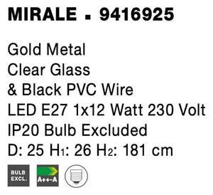 Nova Luce Závěsné svítidlo MIRALE zlatý kov čiré sklo a černý PVC kabel E27 1x12W