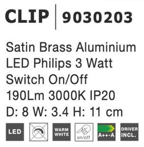 NOVA LUCE bodové svítidlo CLIP saténový mosazný hliník LED Philips 3W vypínač na těle 3000K IP20 9030203