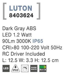 NOVA LUCE venkovní nástěnné svítidlo LUTON tmavě šedý ABS LED 1.2W 3000K IP65 100-220V vč. driveru 8403624