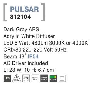 NOVA LUCE venkovní nástěnné svítidlo PULSAR tmavě šedý ABS akrylový bílý difuzor LED 6W 3000K nebo 4000K 220-220V 48st. IP54 812104