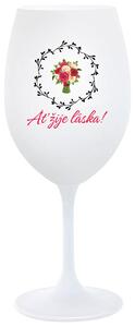 AŤ ŽIJE LÁSKA! - bílá sklenička na víno 350 ml