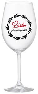 LÁSKA PÍŠE NÁŠ PŘÍBĚH - čirá sklenička na víno 350 ml