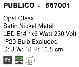 Nova Luce Bodové svítidlo PUBLICO opálové sklo, E14 1x5W