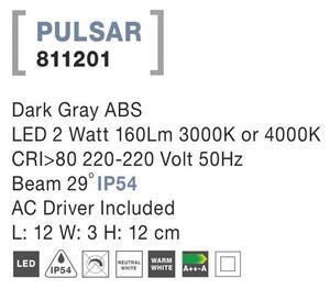 Nova Luce Venkovní nástěnné svítidlo PULSAR, LED 2W 3000K 29st. IP54